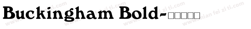 Buckingham Bold字体转换